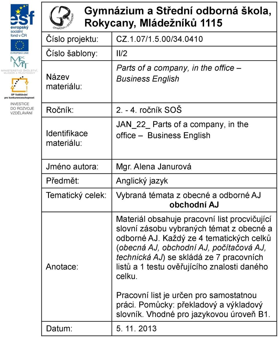 ročník SOŠ JAN_22_ Parts of a company, in the office Business English Mgr.