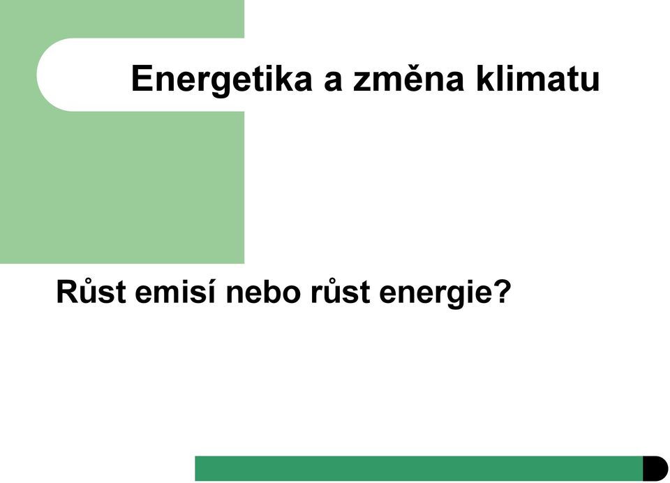 Růst emisí