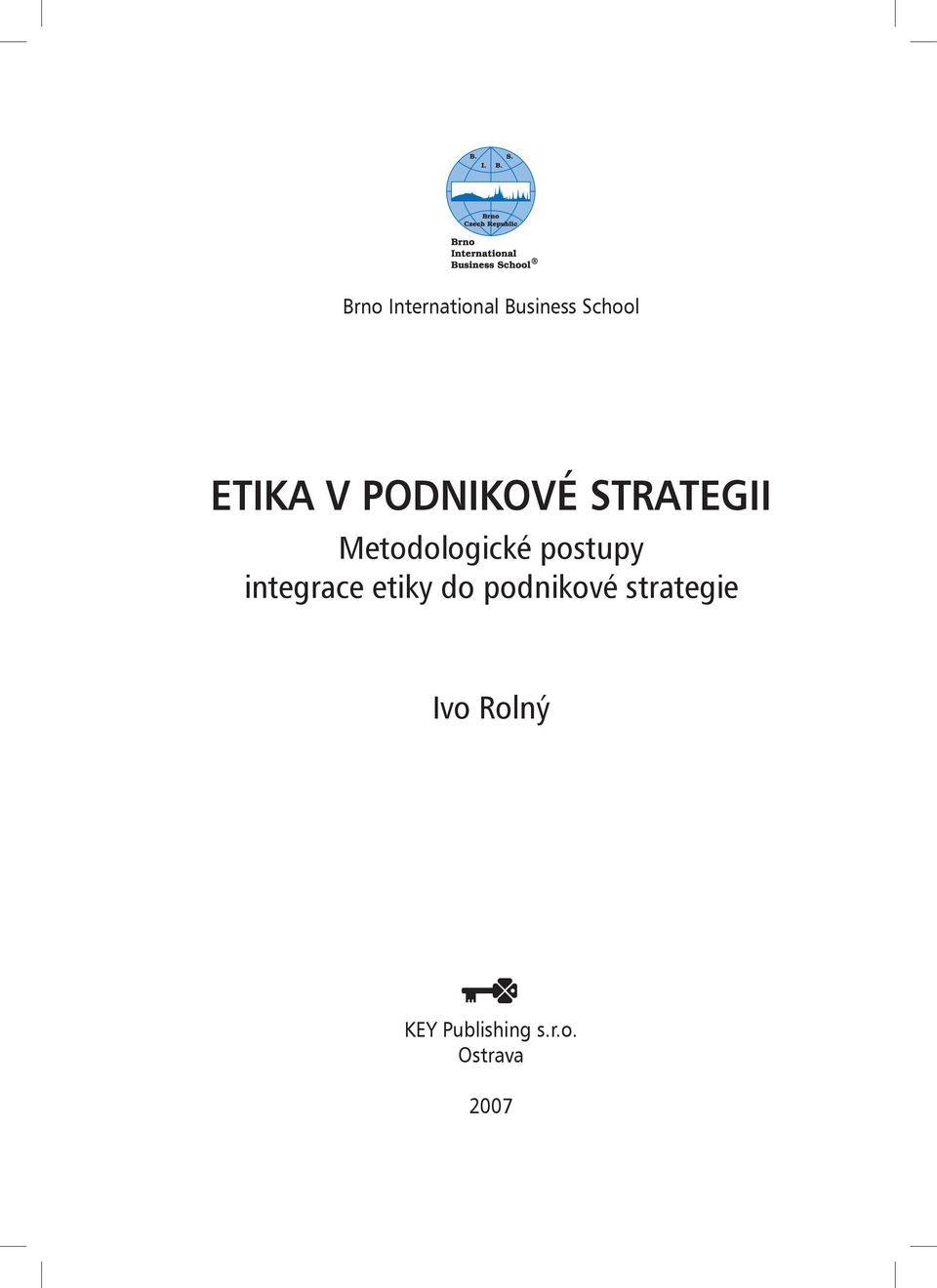 postupy integrace etiky do podnikové