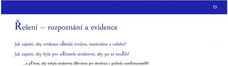 ld Jak zajistit, aby byla pro uživatele atraktivní, aby po ní