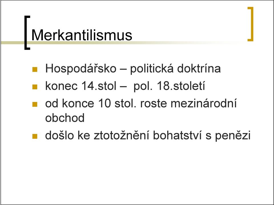 století od konce 10 stol.