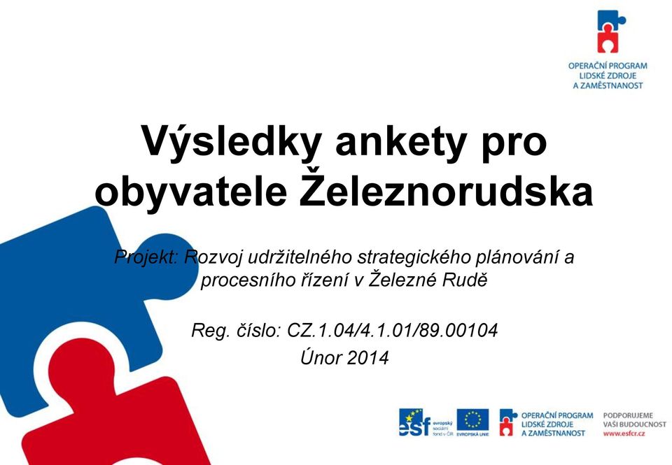 plánování a procesního řízení v Železné Rudě