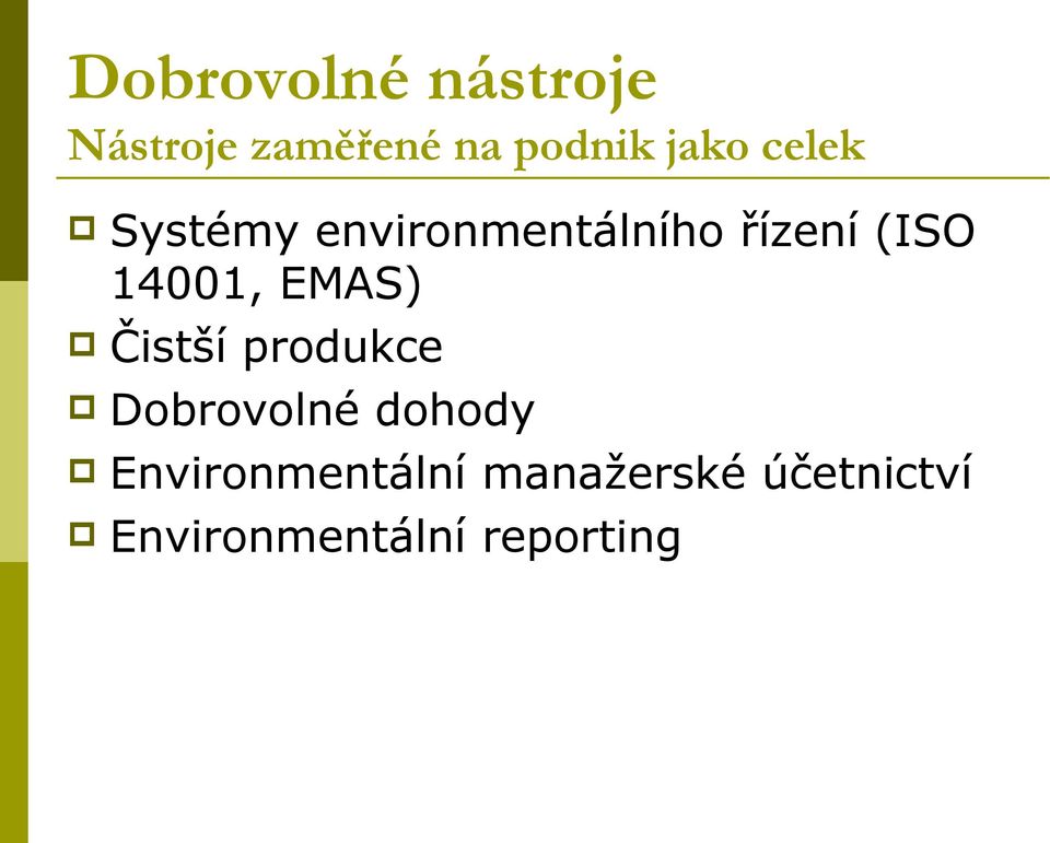 Dobrovolné nástroje ochrany životního prostředí - PDF Free Download