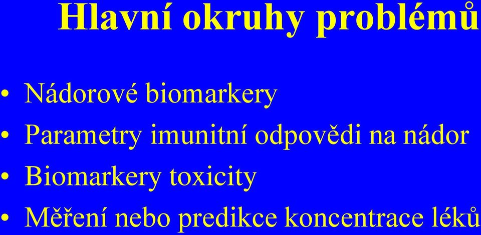 odpovědi na nádor Biomarkery