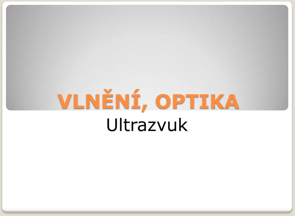 Ultrazvuk