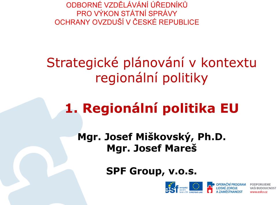 v kontextu regionální politiky 1.