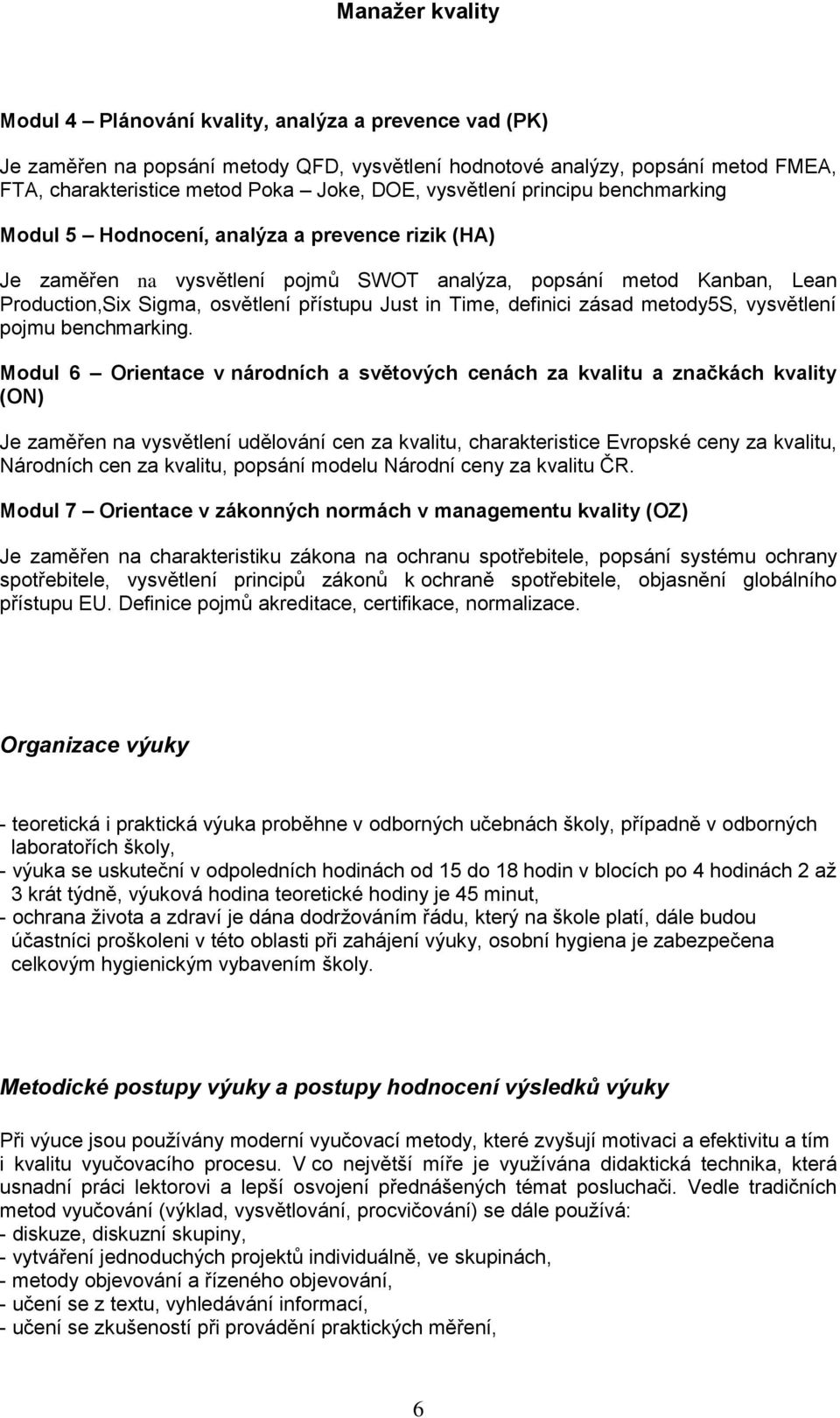 definici zásad metody5s, vysvětlení pojmu benchmarking.