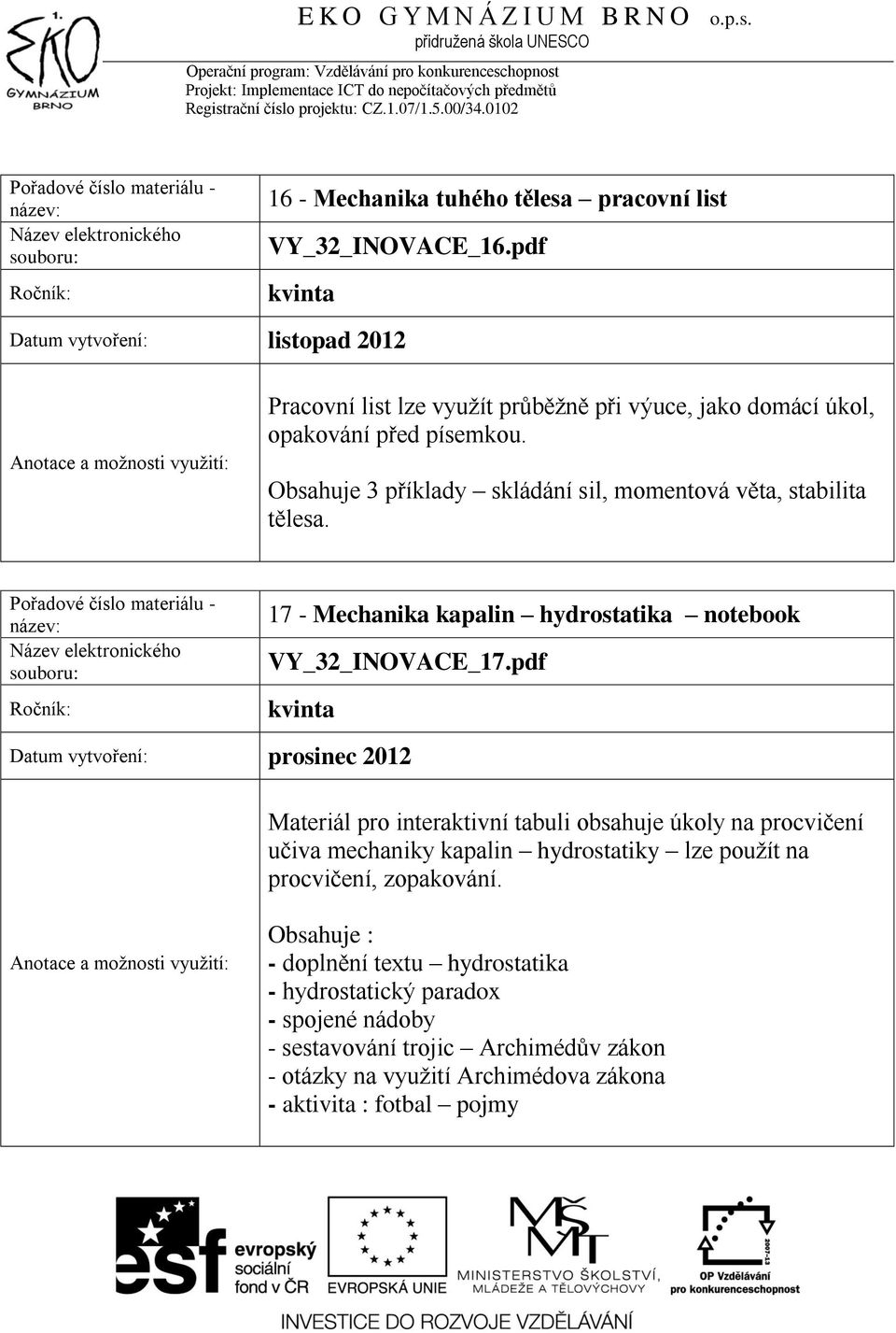 17 - Mechanika kapalin hydrostatika notebook VY_32_INOVACE_17.