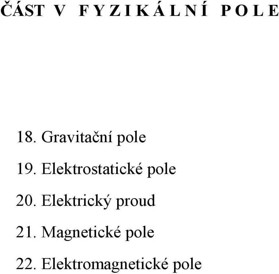 Elektrostatické pole 20.