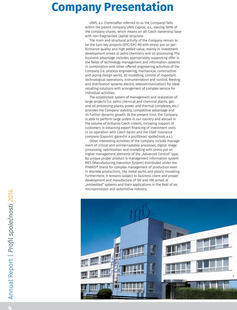 petro chemistry and oil processing.