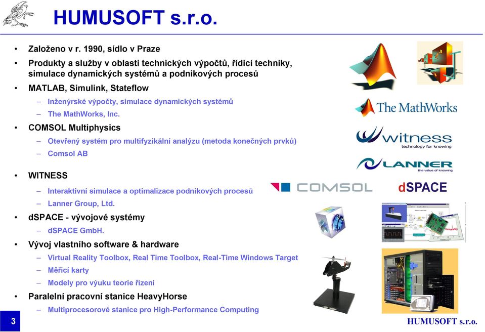 výpočty, simulace dynamických systémů The MathWorks, Inc.