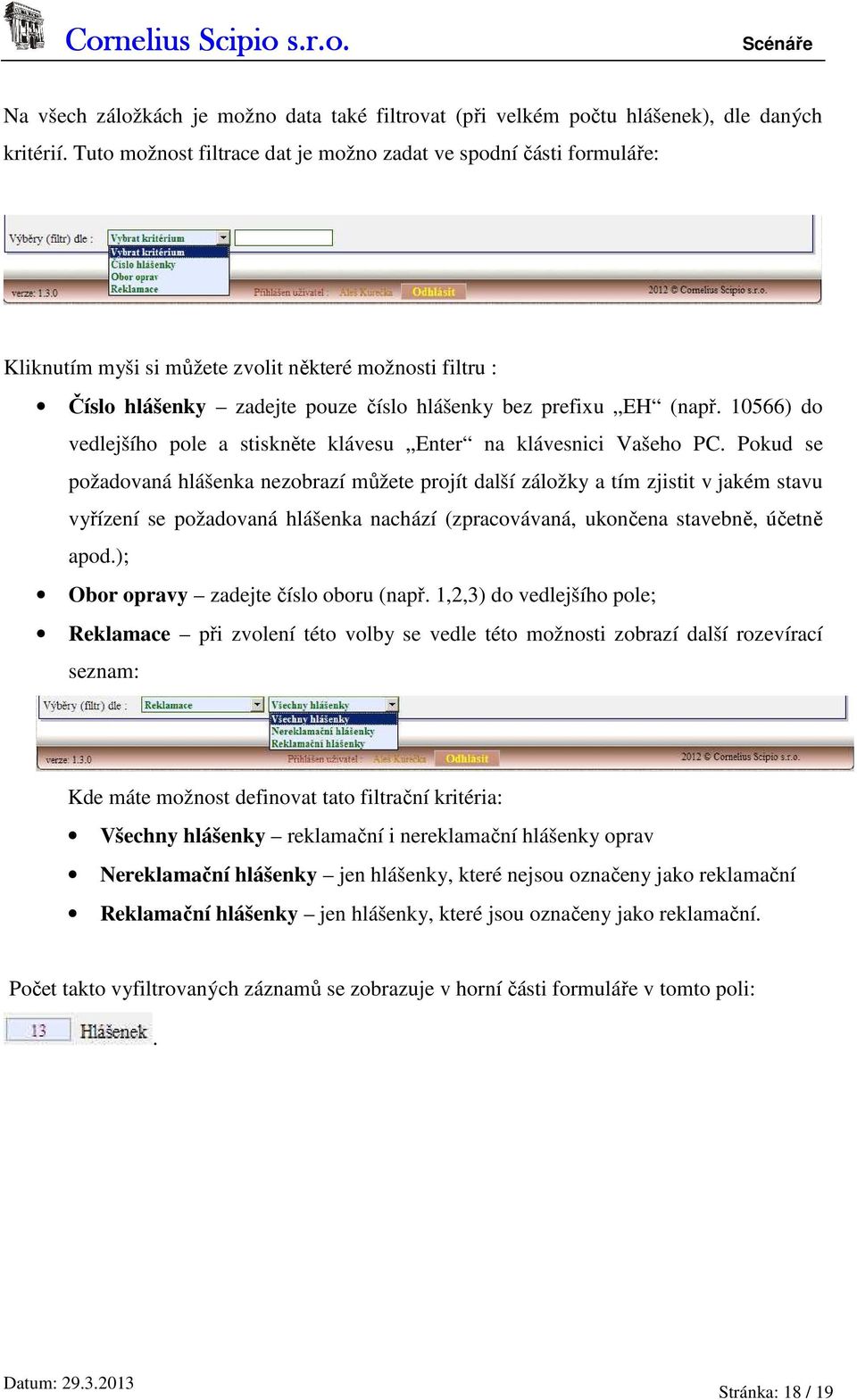 10566) do vedlejšího pole a stiskněte klávesu Enter na klávesnici Vašeho PC.