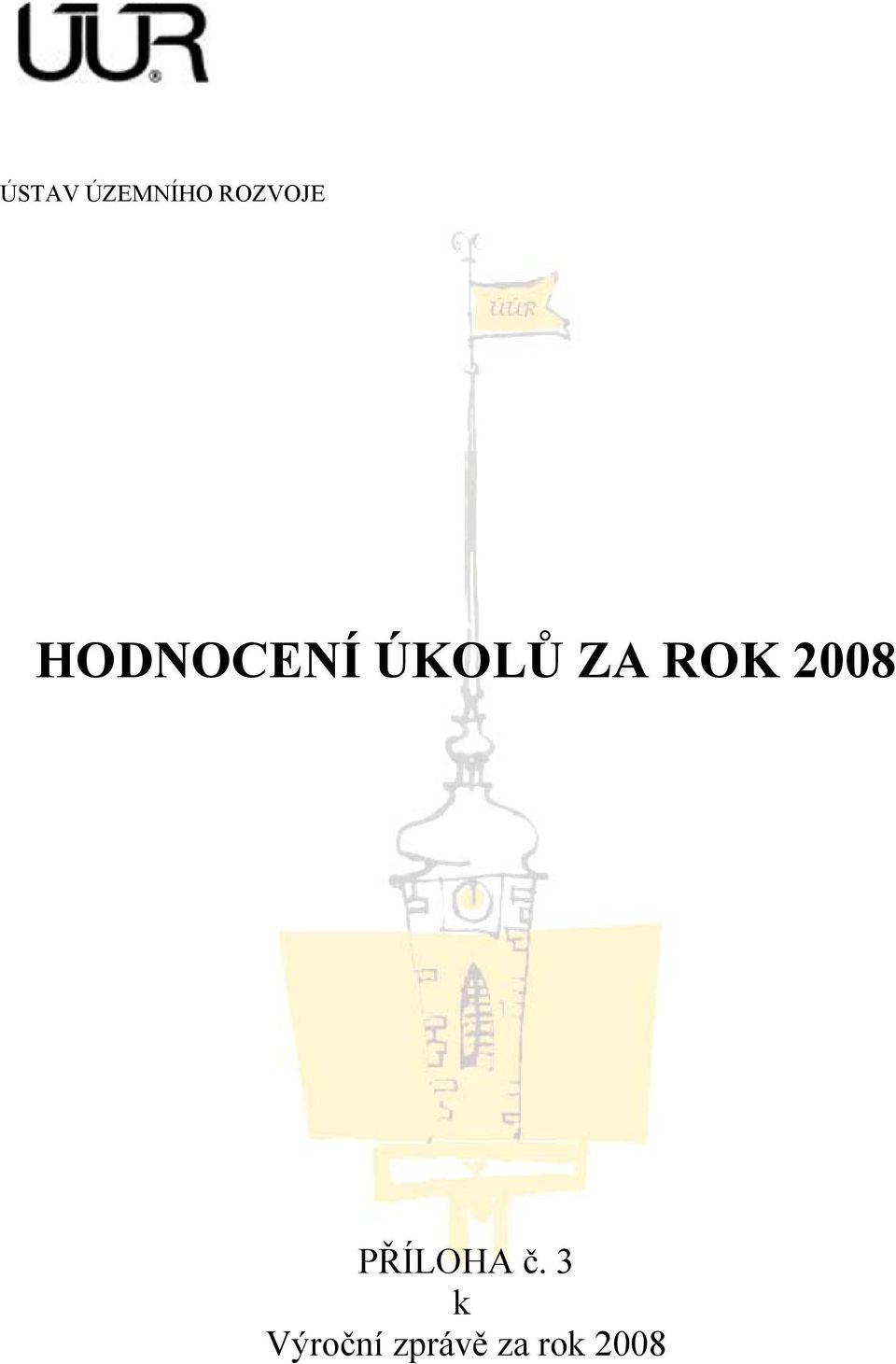 2008 PŘÍLOHA č.