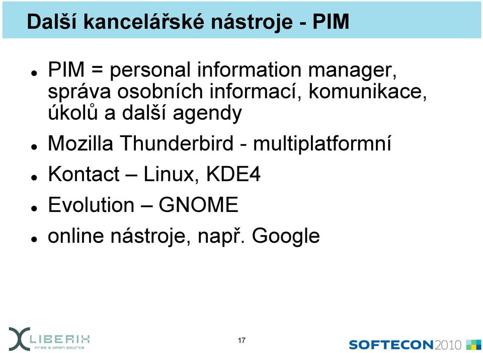 další agendy Mozilla Thunderbird d -multiplatformní l