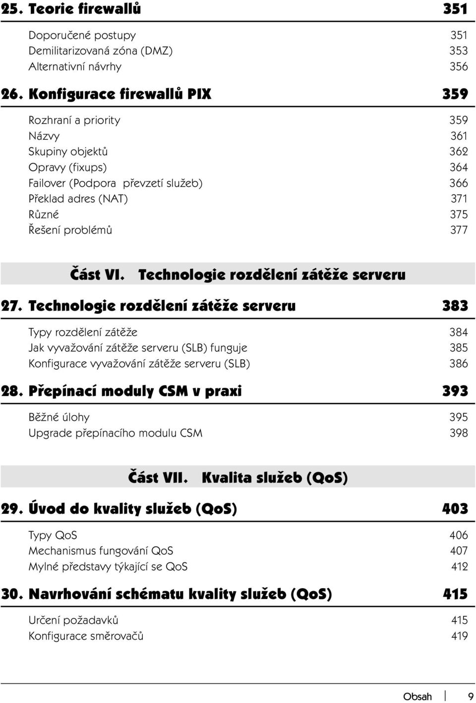 Část VI. Technologie rozdělení zátěže serveru 27.