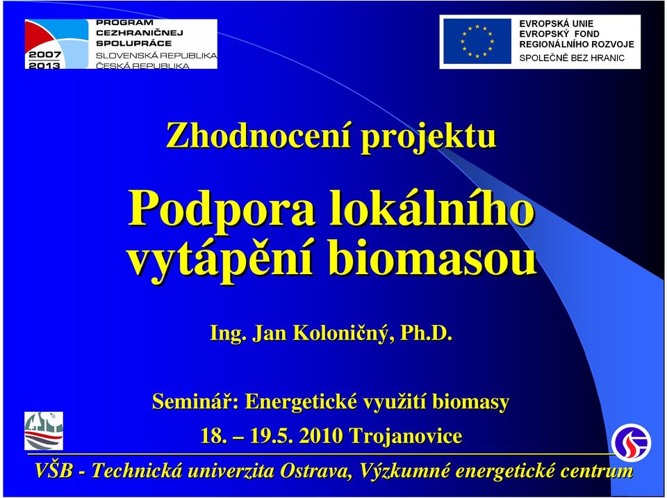 Jan Koloničný, ný, Ph.D.