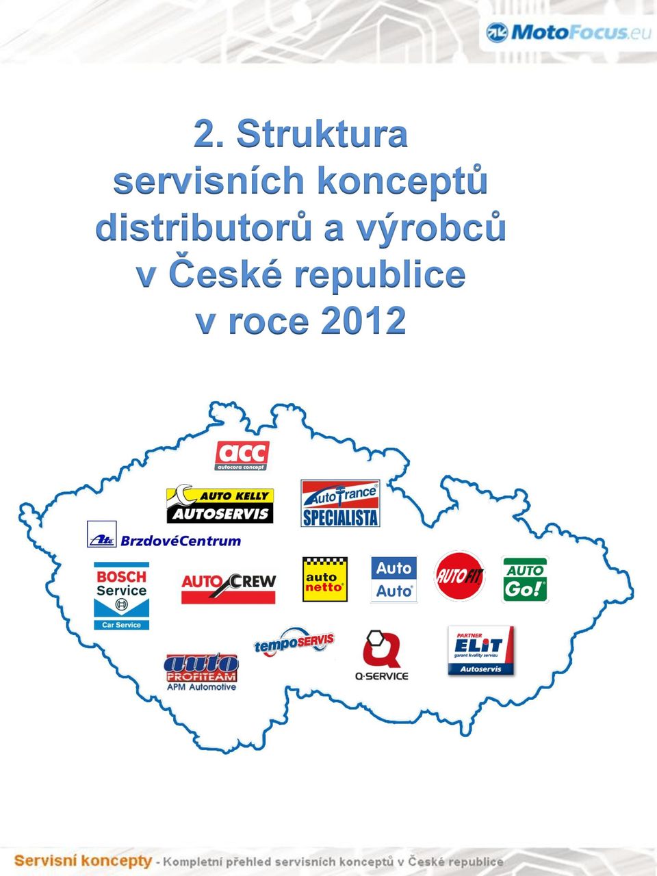 distributorů a