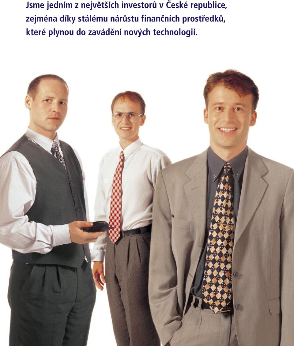 nárůstu finančních prostředků, které