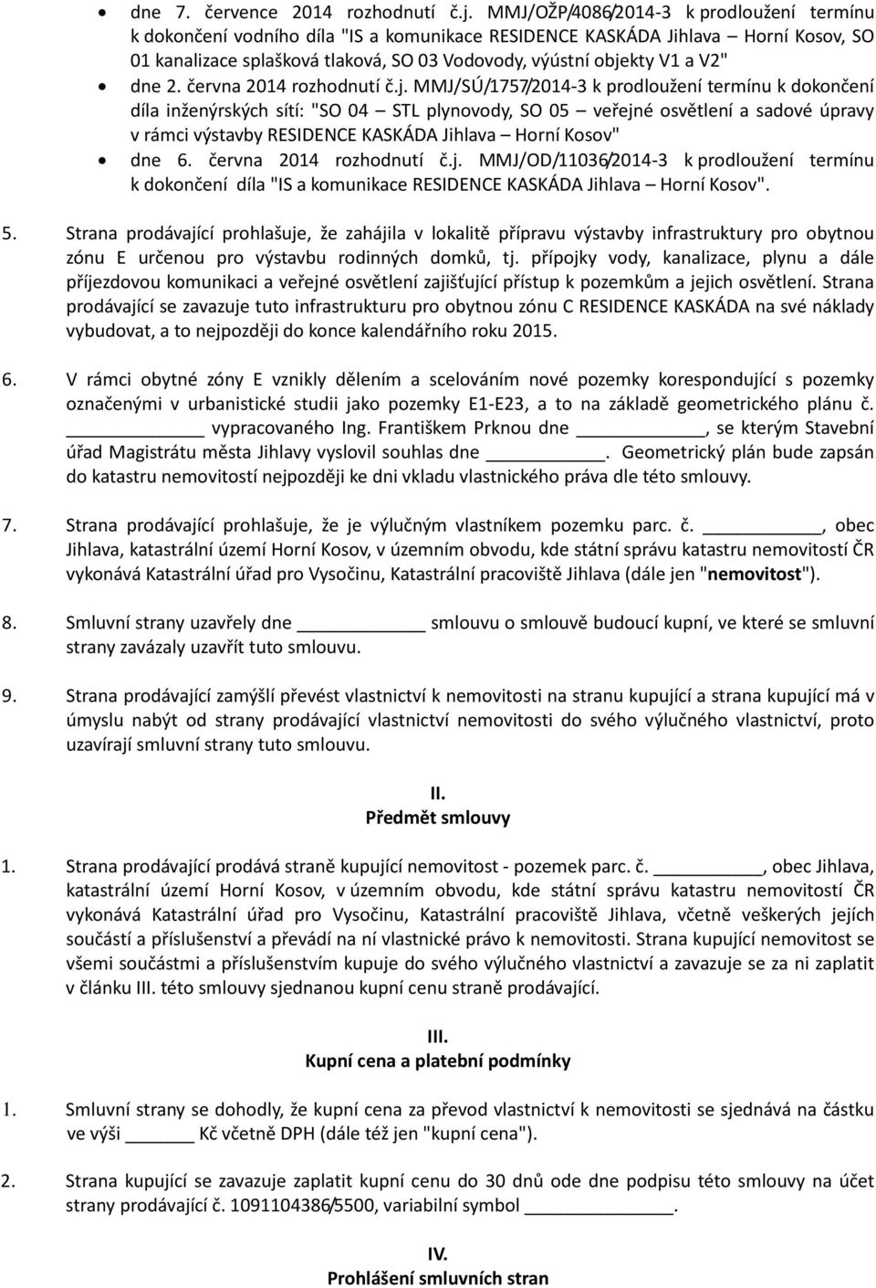 dne 2. června 2014 rozhodnutí č.j.