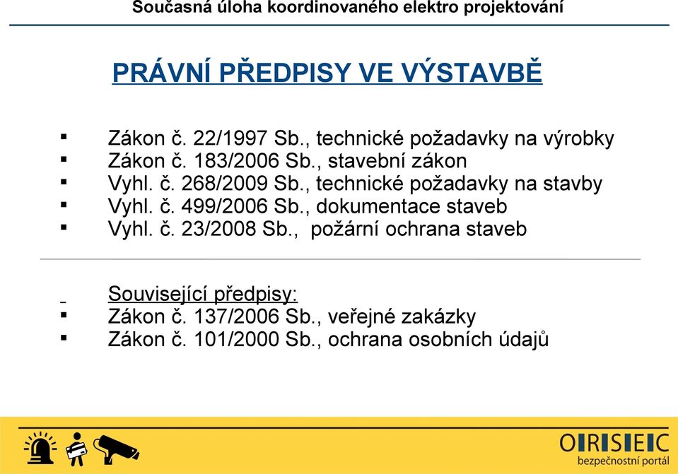 , dokumentace staveb Vyhl. č. 23/2008 Sb.