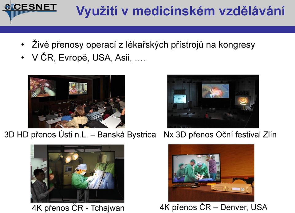 3D HD přenos Ústi n.l.