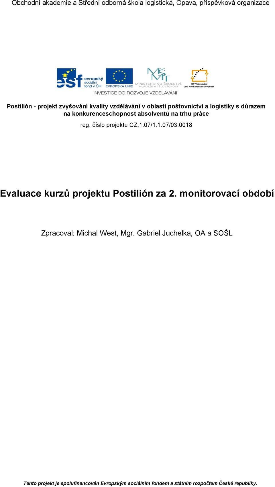 vzdělávání v oblasti poštovnictví a logistiky s důrazem na