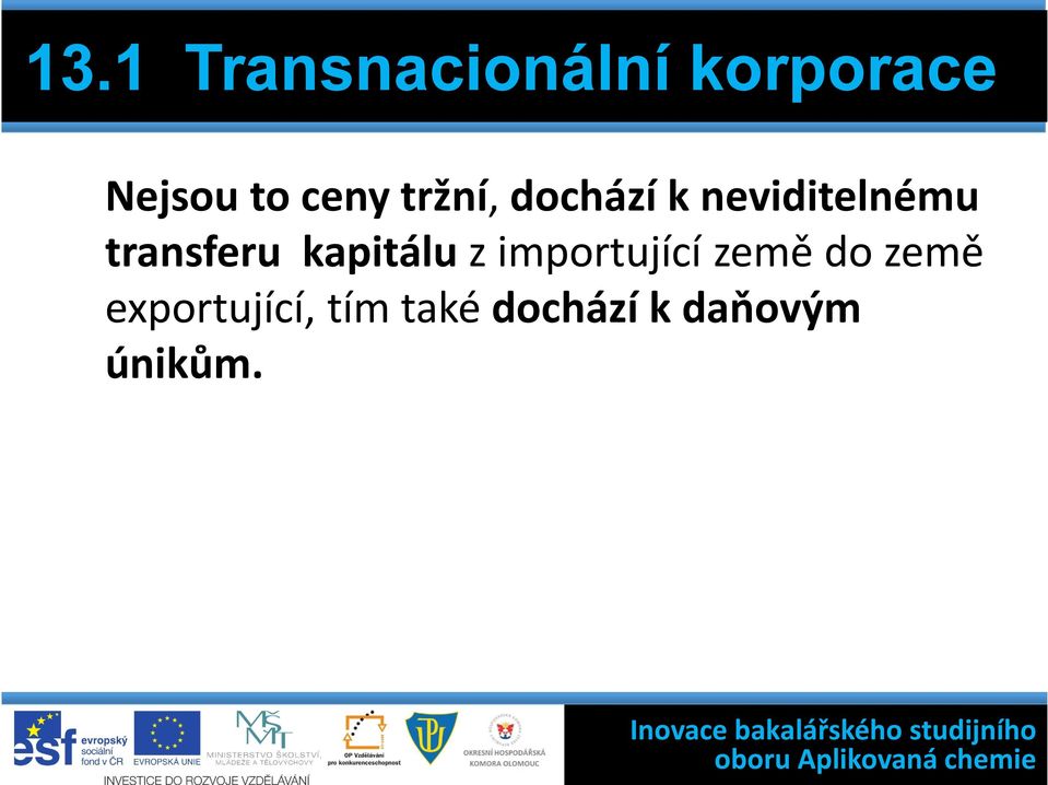 transferu kapitálu z importující země do