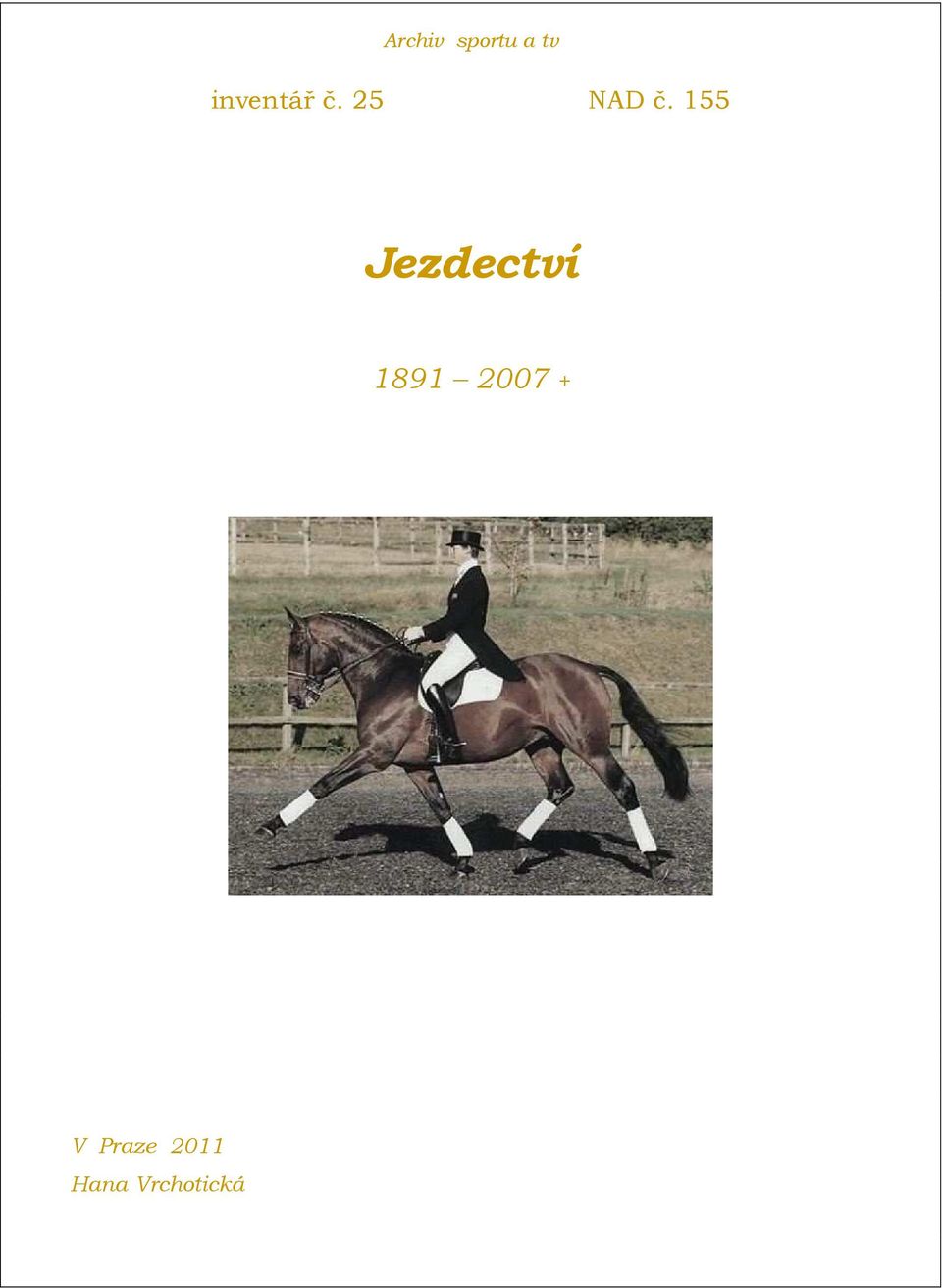 155 Jezdectví 1891 2007