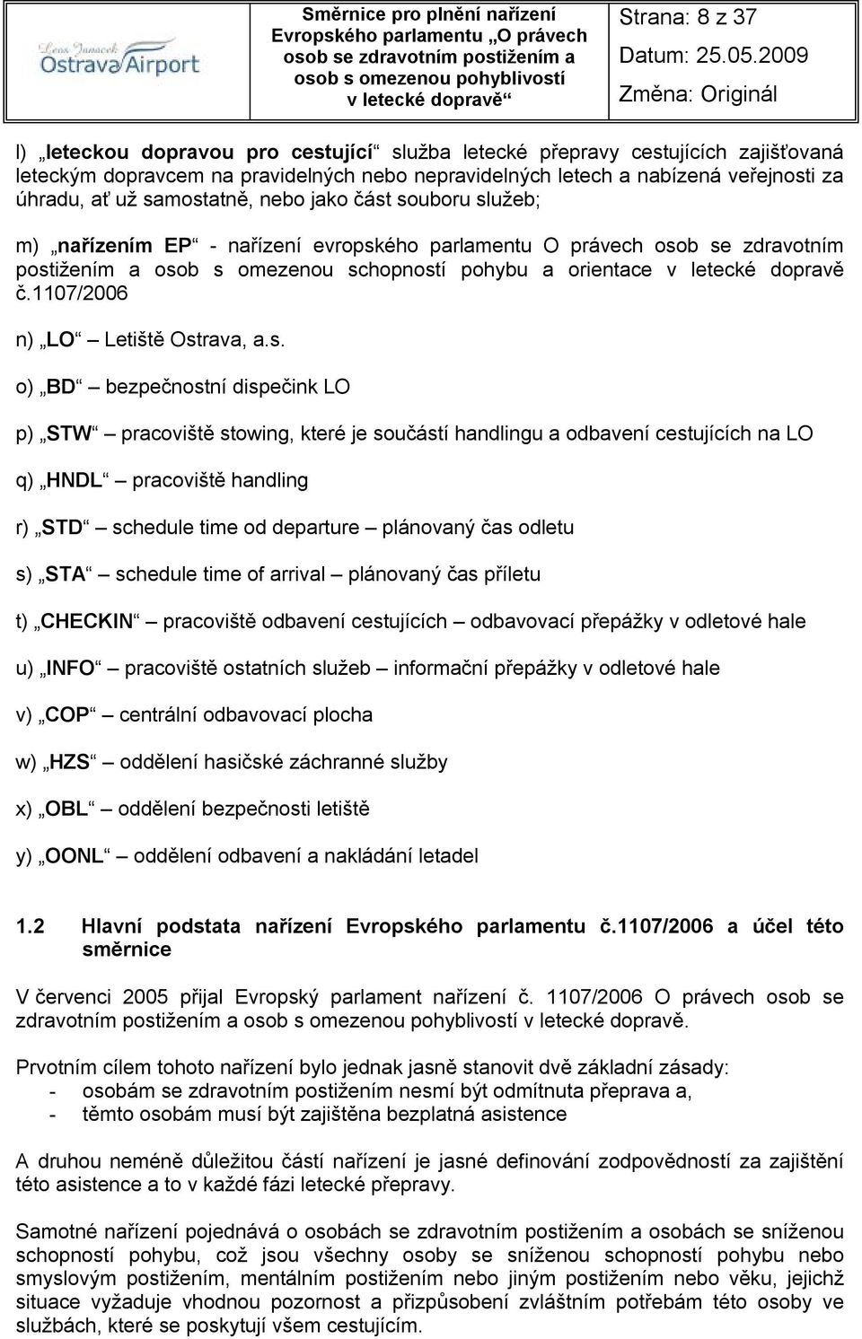 1107/2006 n) LO Letiště Ost