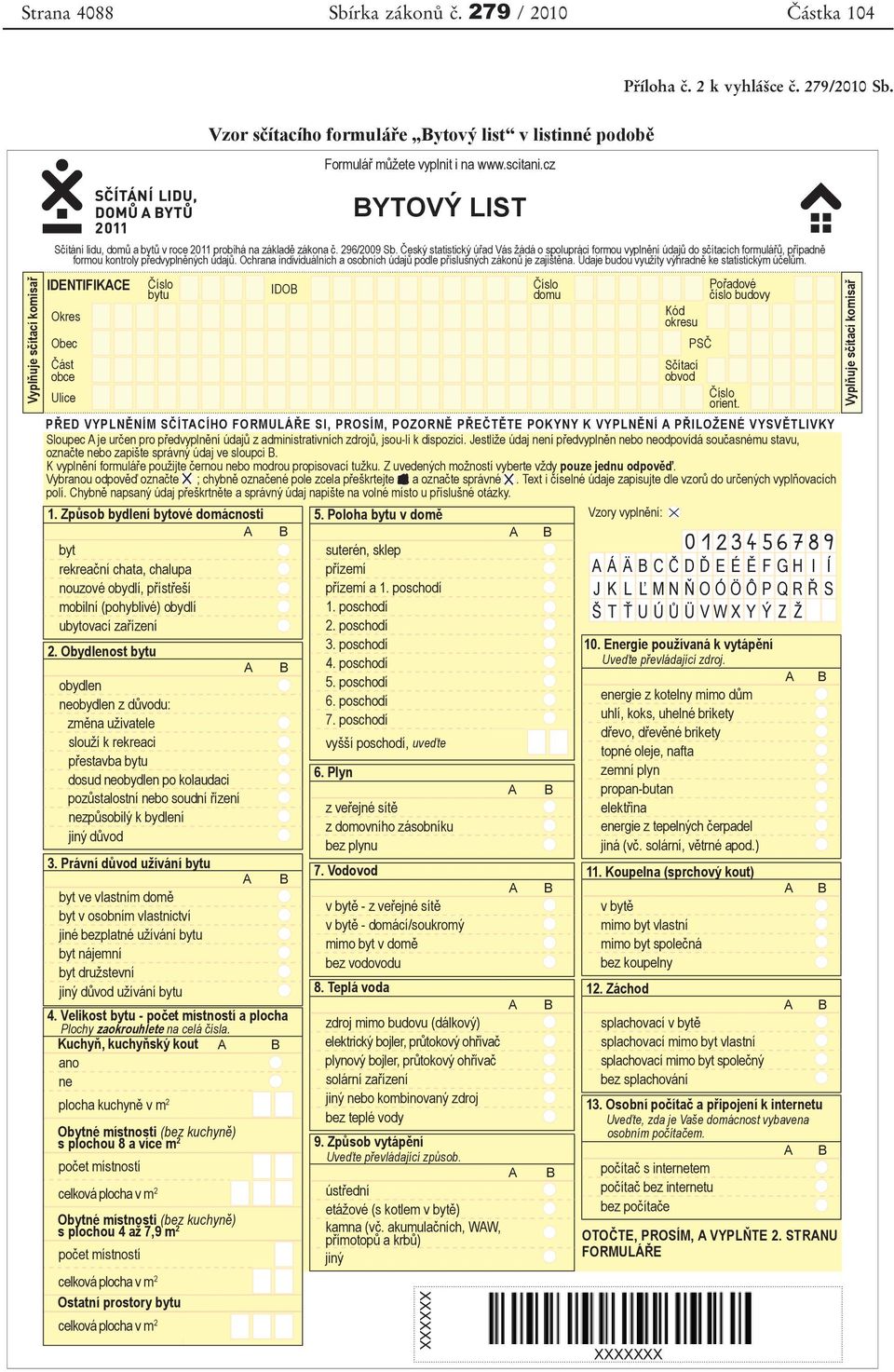 formulá e ytový list v listinné podob YTOVÝ LIST XXXXXX ÁÄC