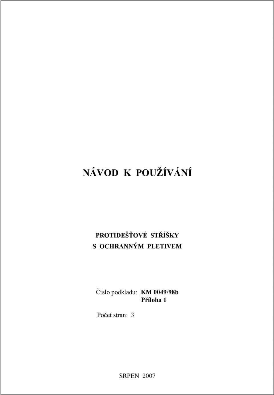 Číslo podkladu: KM 0049/98b