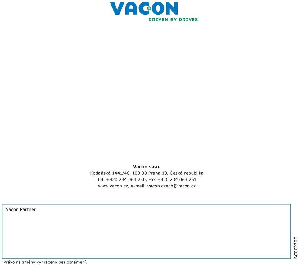 vacon.cz, e-mail: vacon.czech@vacon.