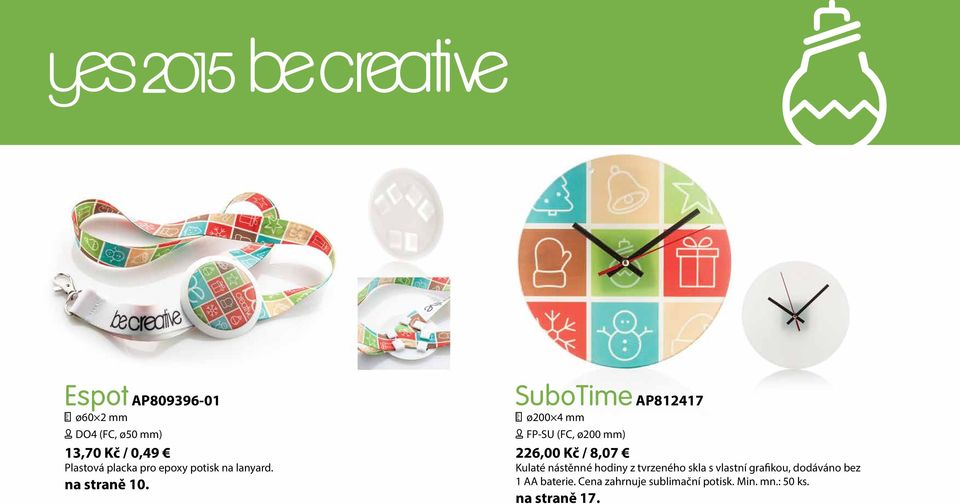 SuboTime AP812417 ø200 4 mm [ FP-SU (FC, ø200 mm) 226,00 Kč / 8,07 Kulaté nástěnné