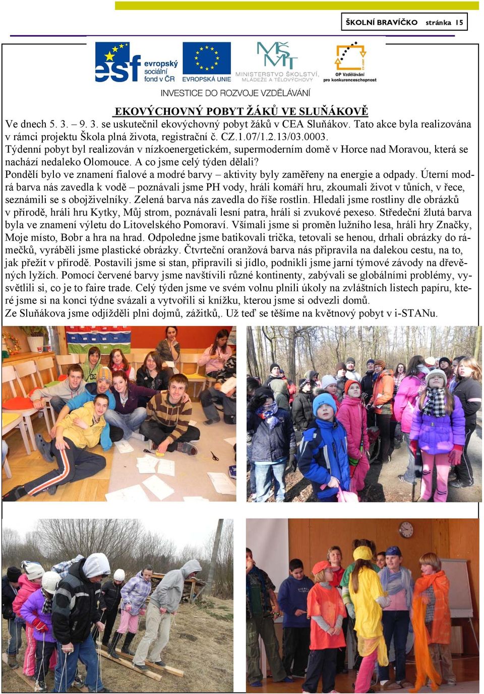 Uhersk Hradit, Uhersk Brod, Uniov, st nad Labem, st nad Orlic, Valask Mezi, Varnsdorf, Velk Mezi, Vesel nad Moravou Uivatel FB-Majky Jack Mio, mu - seznamka sacicrm.info