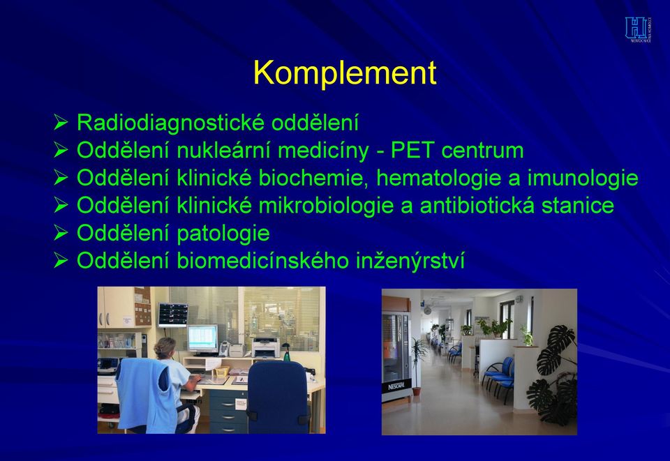 hematologie a imunologie Oddělení klinické mikrobiologie a