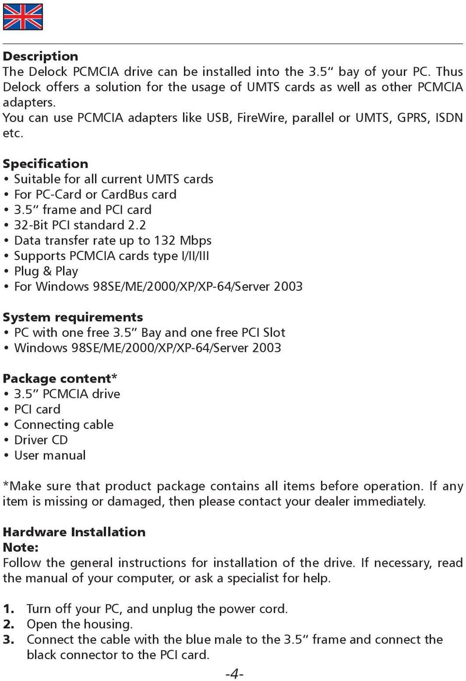 5 frame and PCI card 32-Bit PCI standard 2.