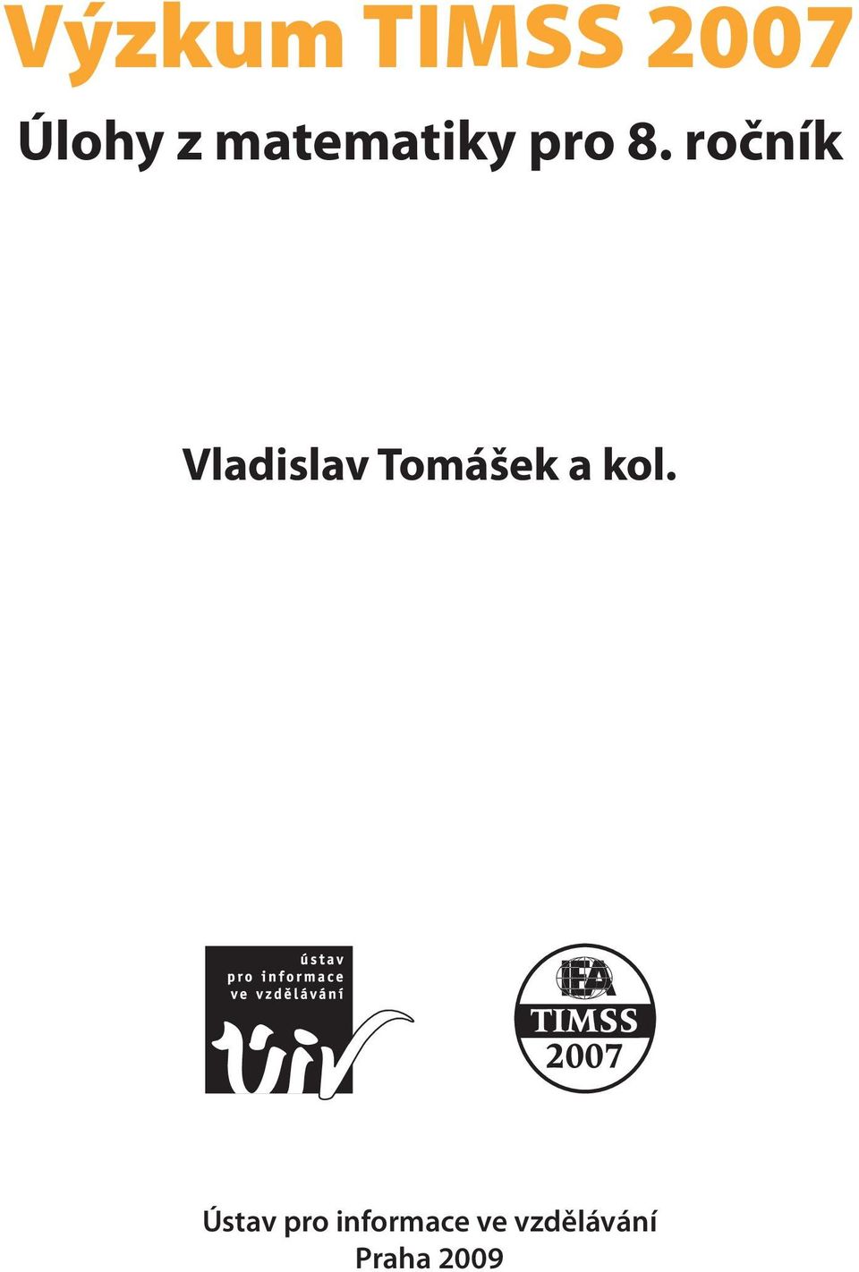 ročník Vladislav Tomášek a