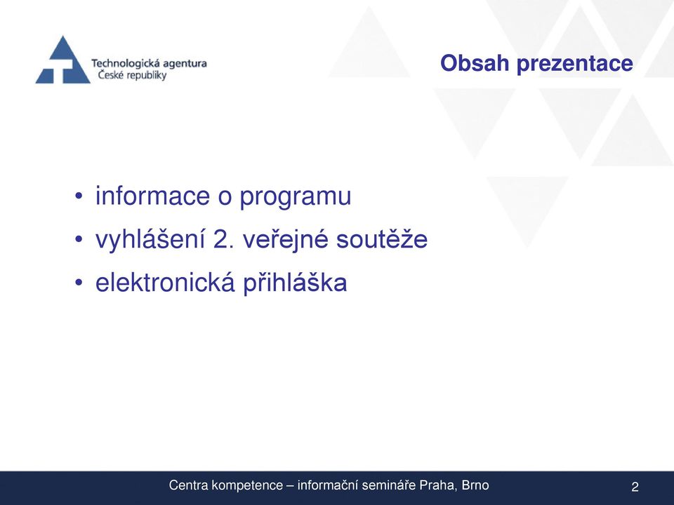 veřejné soutěže elektronická
