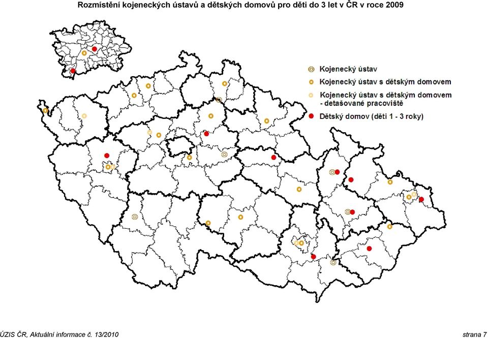 let v ČR v roce 2009 ÚZIS ČR,