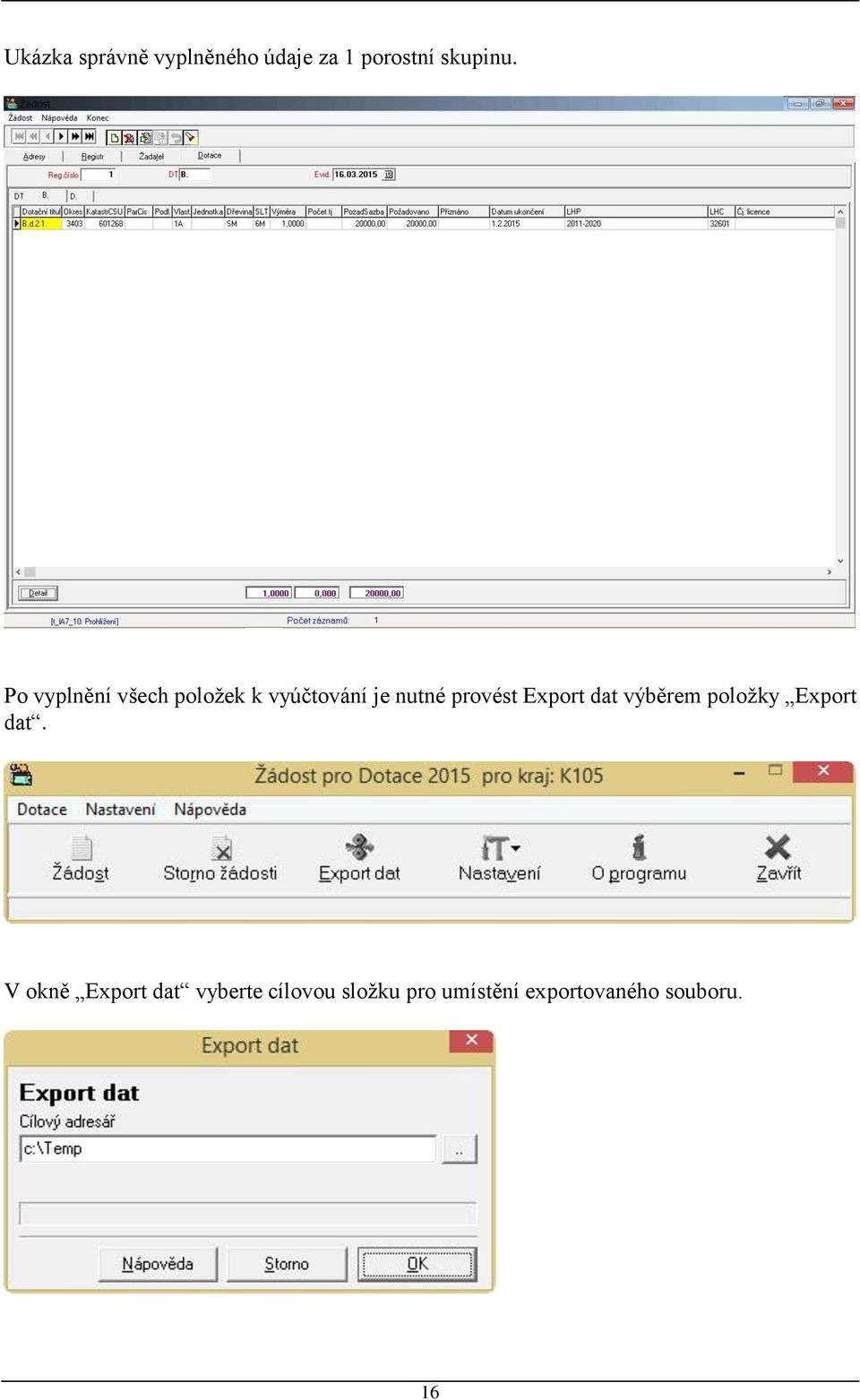 Export dat výběrem položky Export dat.