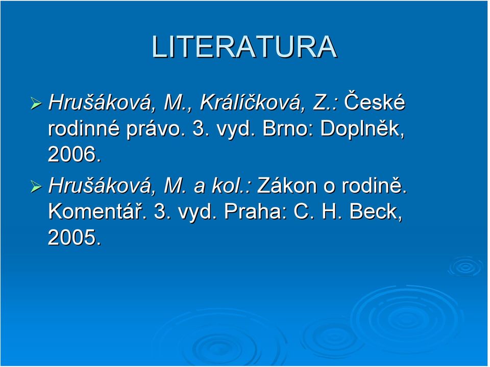 . Brno: Doplněk, 2006. Hrušáková, M. a kol.