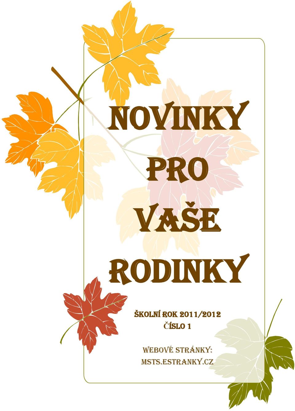 2011/2012 Číslo 1
