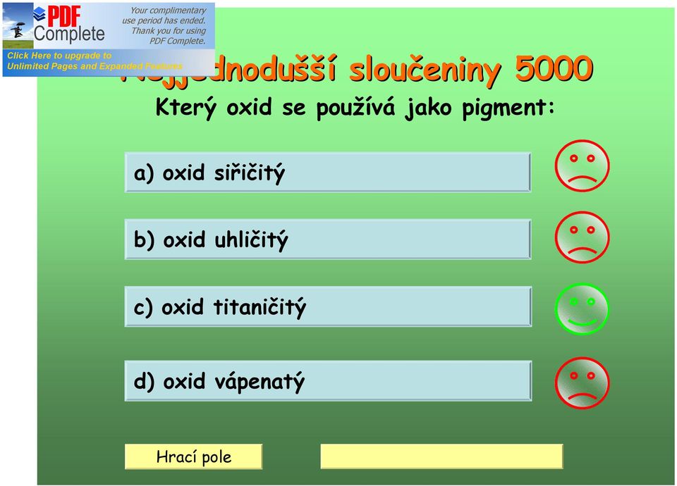 pigment: a) oxid siřičitý b) oxid