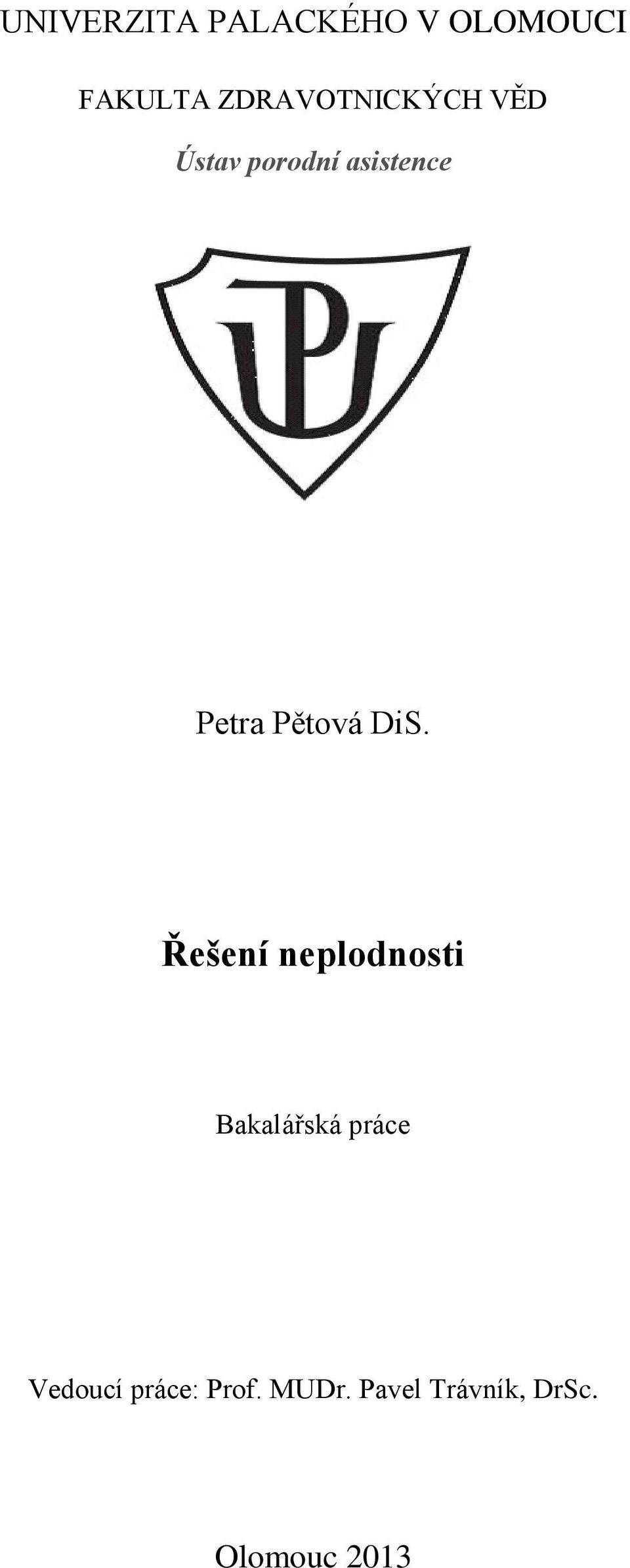 Pětová DiS.