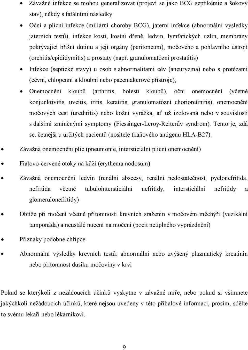prostaty (např.