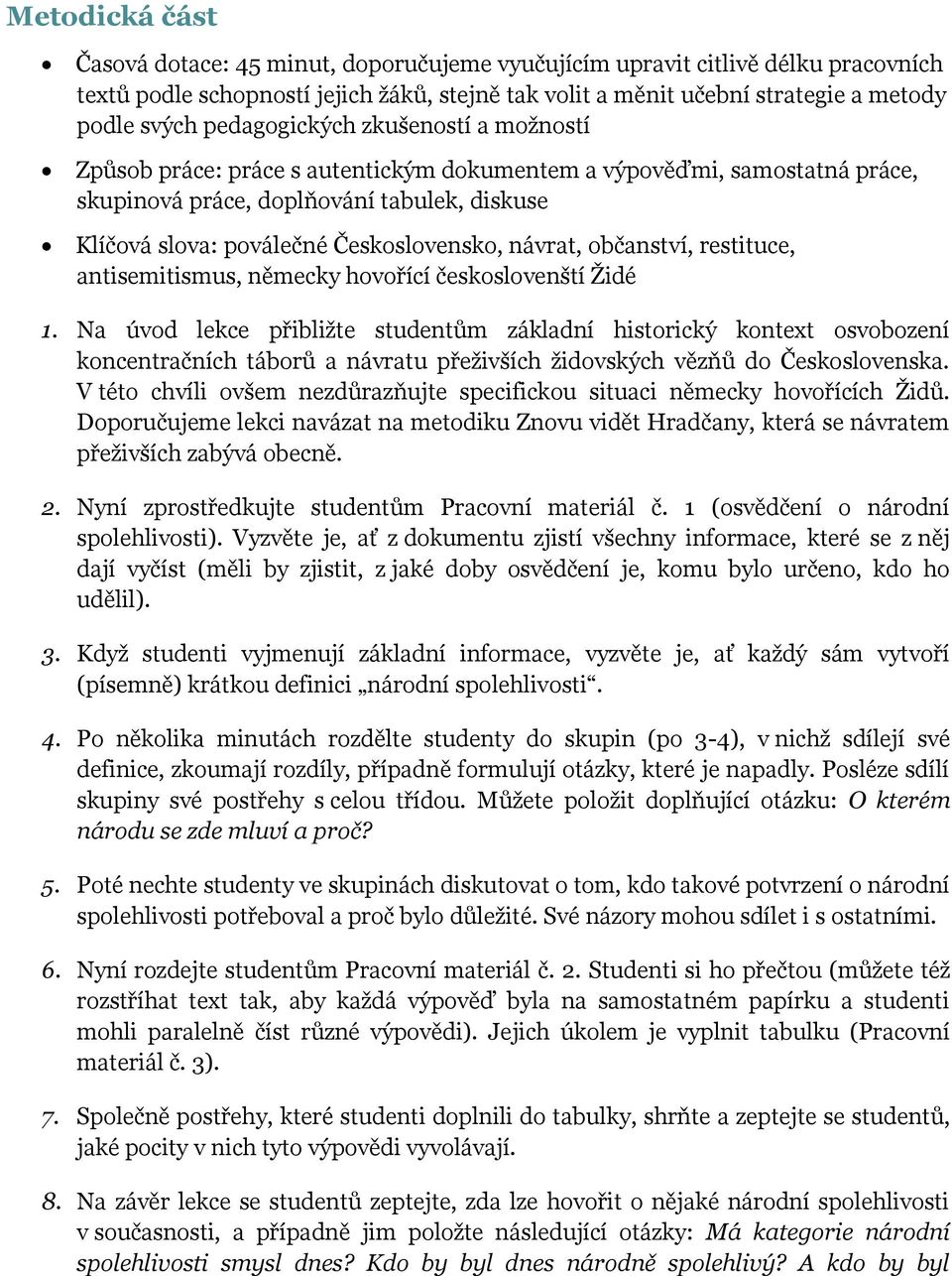 návrat, občanství, restituce, antisemitismus, německy hovořící českoslovenští Židé 1.