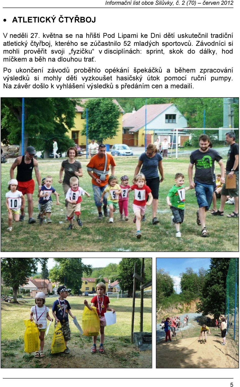 sportovců.