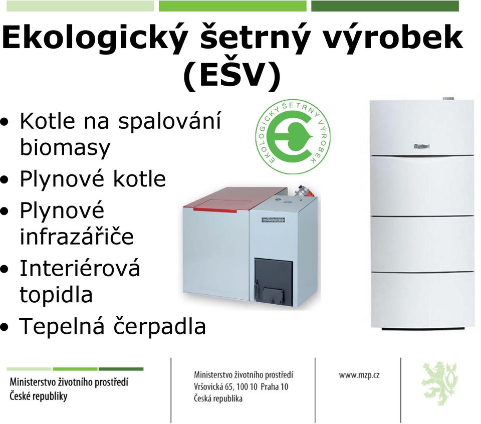 kotle Plynové infrazářiče