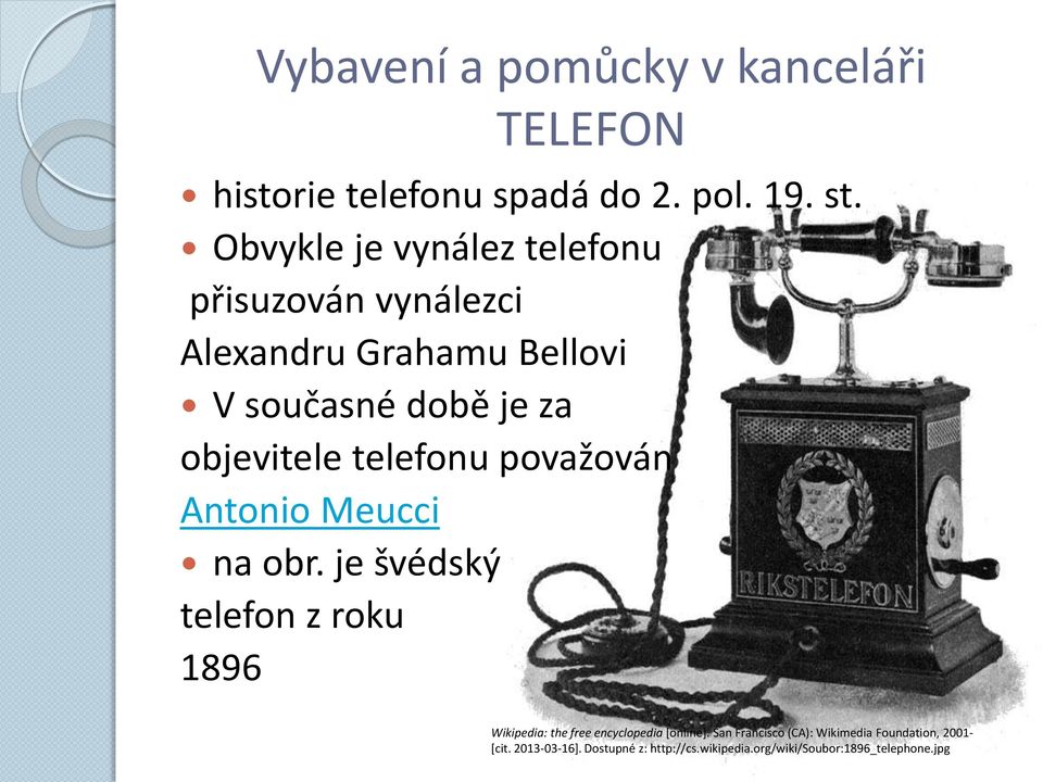 telefonu považován Antonio Meucci na obr.