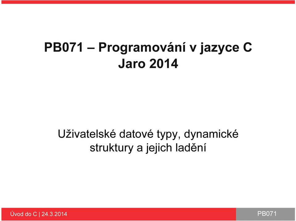 datové typy, dynamické